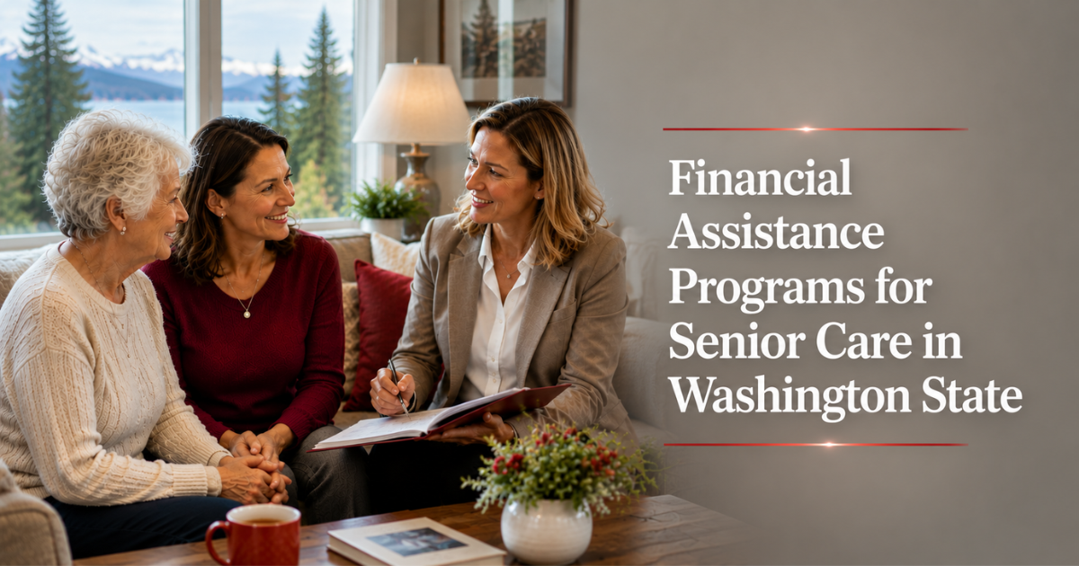 Financial Assistance Programs for Senior Care in Washington State