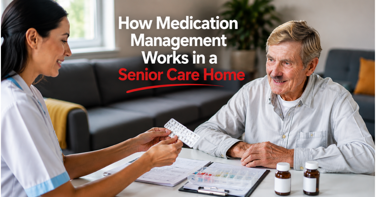 How Medication Management Works in a Senior Care Home